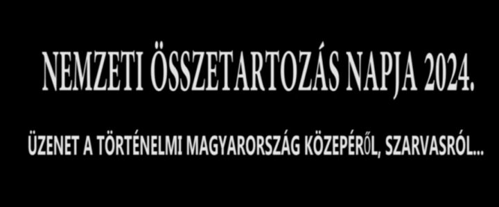 Nemzeti összetartozás napja 2024.