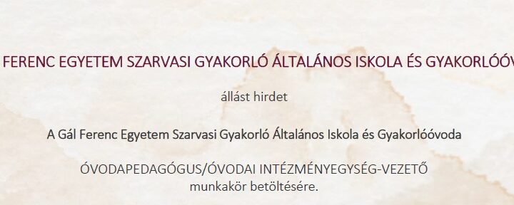 Álláshirdetés – Óvodapedagógus/Óvodai intézményegység-vezető