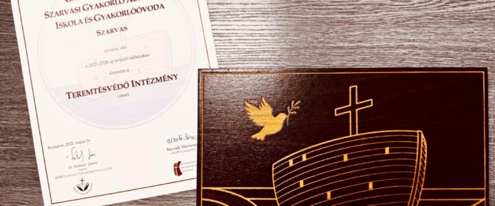 Teremtésvédő Intézmény elismerésben részesült a GFE Szarvasi Gyakorlóintézménye…