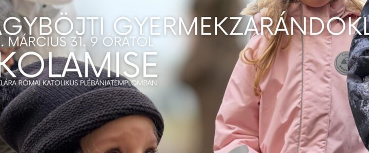 NAGYBÖJTI GYERMEKZARÁNDOKLAT 2026